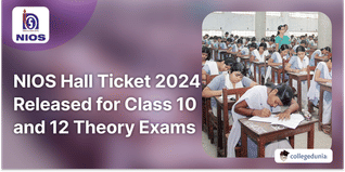 NIOS Hall Ticket 2024 Released for Class 10 and 12 Theory Exams; Get Direct Link Here